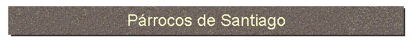 Prrocos de Santiago