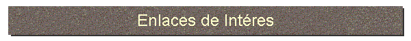 Enlaces de Intres